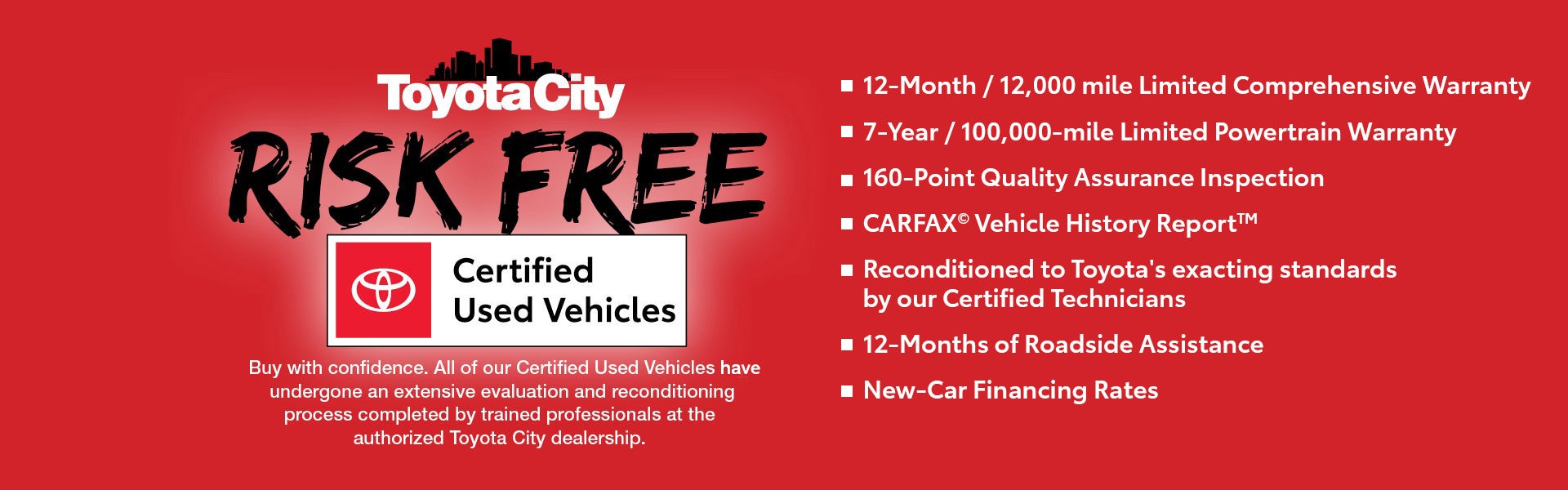 RISK FREE Toyota Certified Used Vehicles