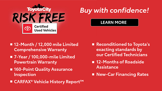 RISK FREE Toyota Certified Used Vehicles