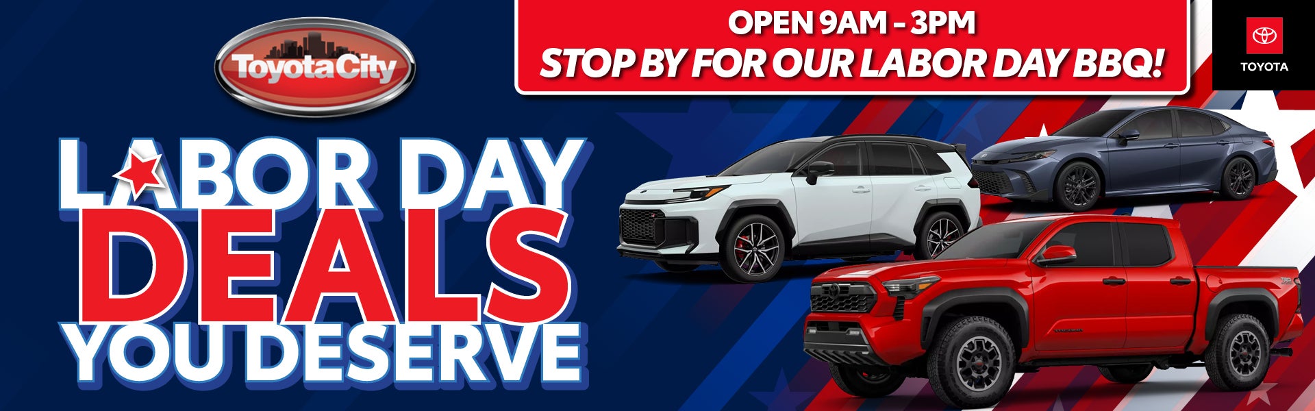 LABOR DAY DEALS YOU DESERVE